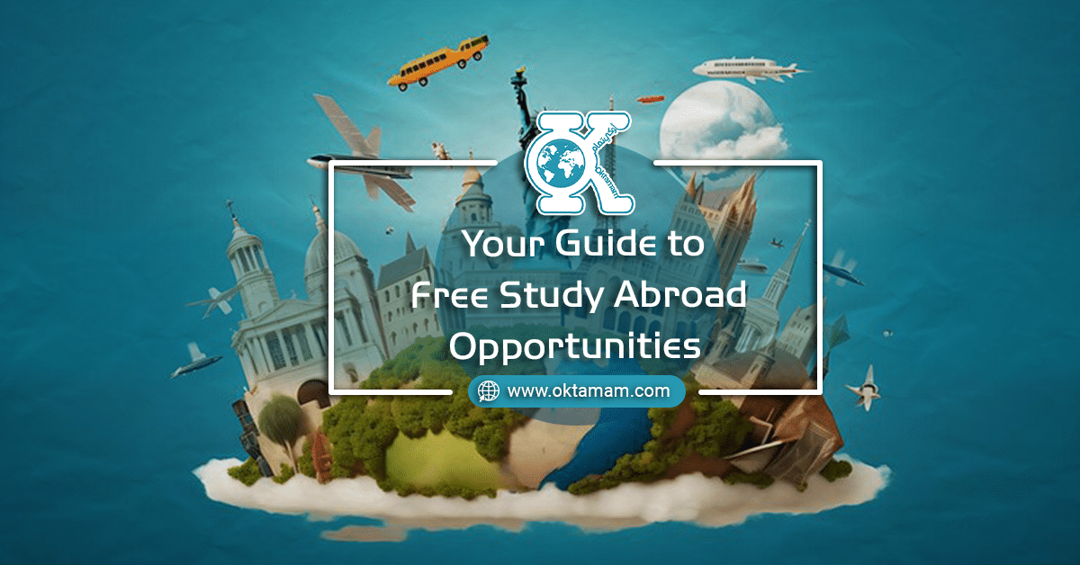 Your Guide to Free Study Abroad Opportunities