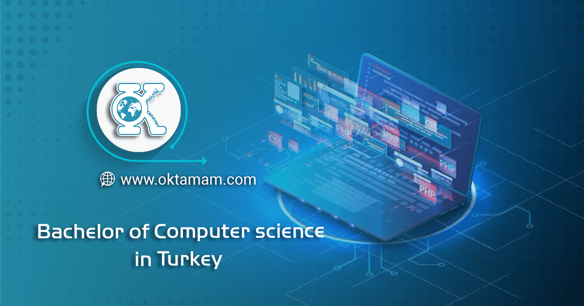 Bachelor of Computer Science in Turkey