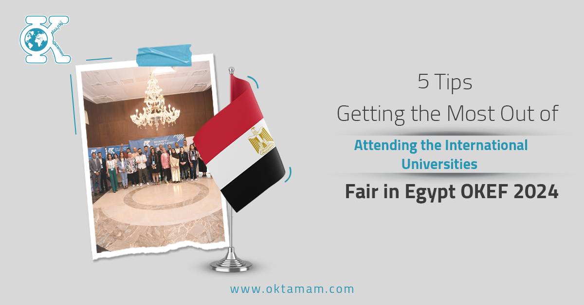 5 Tips: Getting the Most Out of Attending the International Universities Fair in Egypt 2024